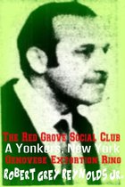 The Red Grove Social Club A Yonkers, New York Genovese Extortion Ring