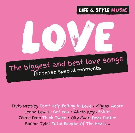Roze albumhoes met 'LOVE' in grote, witte letters. Tekst: 'The biggest and best love songs for those special moments'.