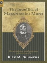 The Iuvenilia of Marc-Antoine Muret