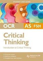 OCR AS Critical Thinking Student Unit Guide