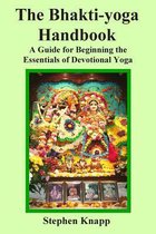 The Bhakti-Yoga Handbook