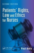 Patients' Rights, Law and Ethics for Nurses