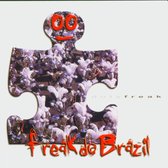 Duty Freak - Freak Do Brazil (CD)