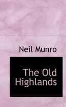 The Old Highlands