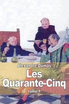 Les Quarante-Cinq