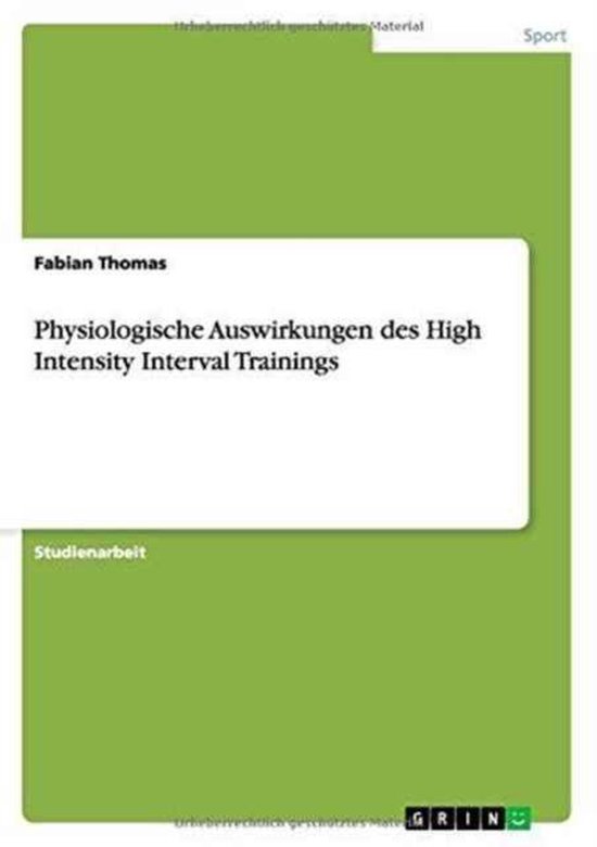 Physiologische Auswirkungen des High Intensity Interval Trai ... - cover