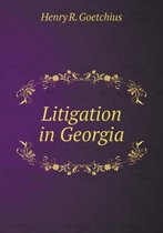Litigation in Georgia