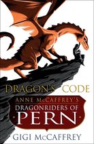 Pern: The Dragonriders of Pern - Dragon's Code