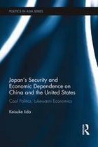 Politics in Asia - Japan's Security and Economic Dependence on China and the United States