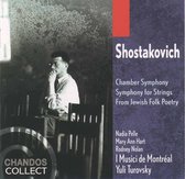Shostakovich: Chamber Symphony etc / Turovsky, I Musici de Montreal