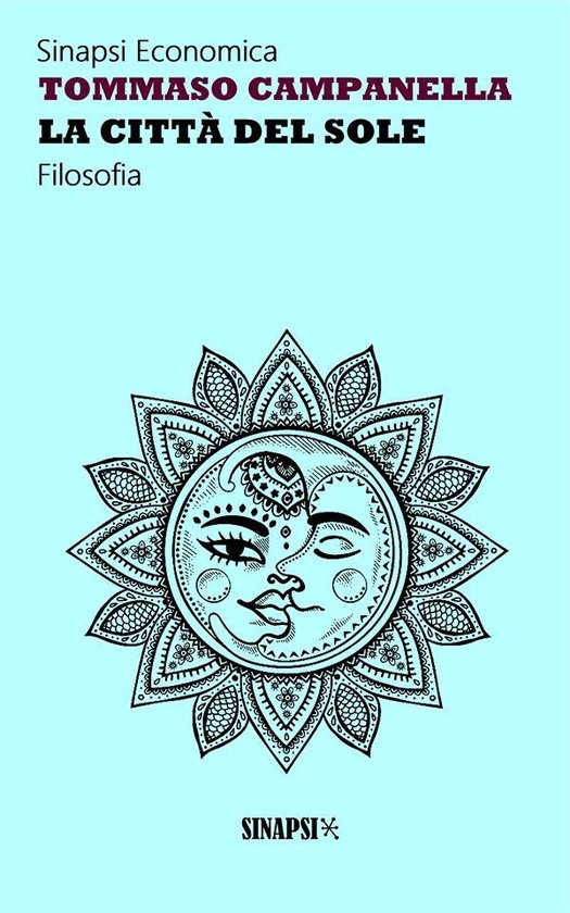 La città del sole (ebook), Tommaso Campanella 9788829540198 Boeken La città del sole (ebook), Tommaso Campanella 9788829540198 Boeken