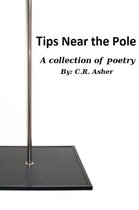 Tips Near the Pole