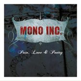 Mono Inc - Pain Love And Poetry