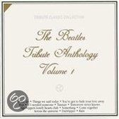 The Beatles Tribute Anthology Vol. 1