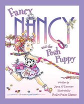 Fancy Nancy and the Posh Puppy