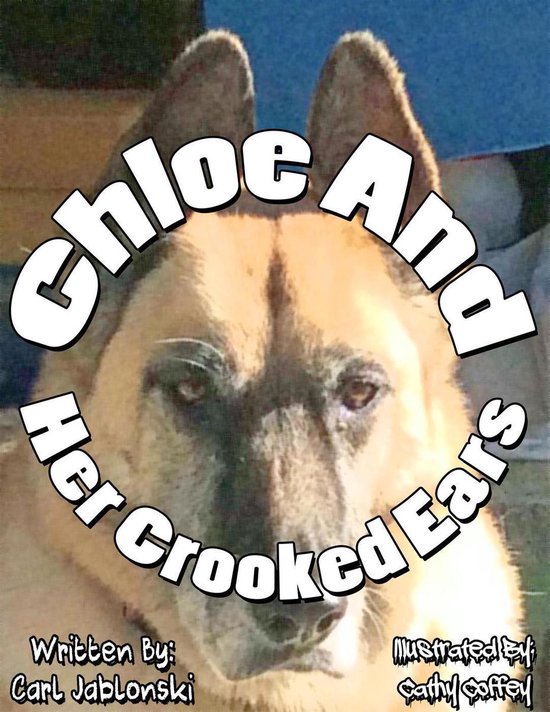 Chloe and Her Crooked Ears 1 - Chloe and Her Crooked Ears - cover