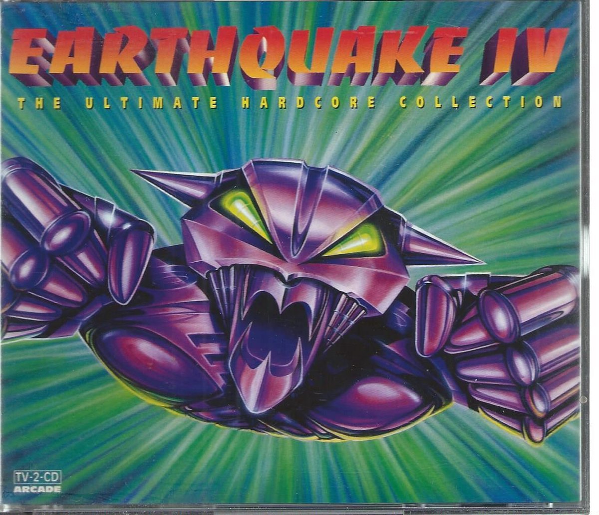 Earthquake IV (The Ultimate Hardcore Collection)