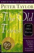 The Old Forest and Other Stories