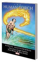 Marvel Masterworks: The Human Torch