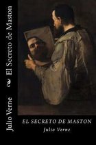 El Secreto de Maston (Spanish Edition)