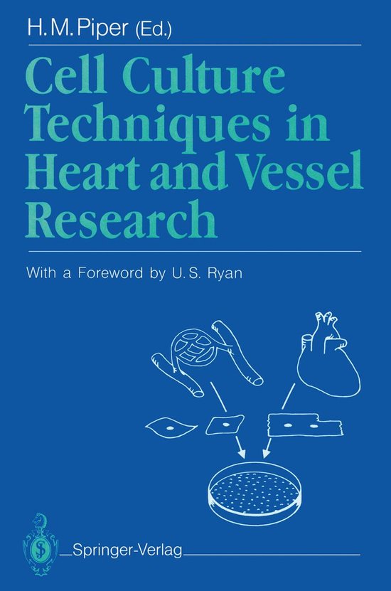 Cell Culture Techniques in Heart and Vessel Research - cover