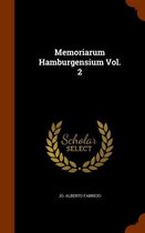 Memoriarum Hamburgensium Vol. 2