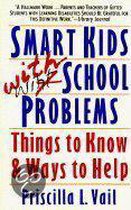 Smart Kids With School Problems
