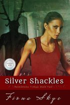 Boek cover Silver Shackles van Fiona Skye (Onbekend)