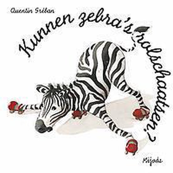 Illustratie van een zebra met rolschaatsen aan, met de tekst "Kunnen zebra's rolschaatsen?"