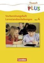 Lernstandserhebungen. Deutsch 4. Arbeitsheft mit Lösungen