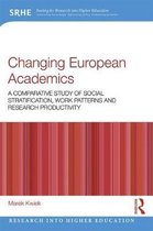 Research into Higher Education- Changing European Academics