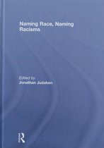 Naming Race, Naming Racism