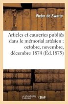 Sciences Sociales- Articles Et Causeries Publi�s Dans Le M�morial Art�sien: Octobre, Novembre, D�cembre 1874