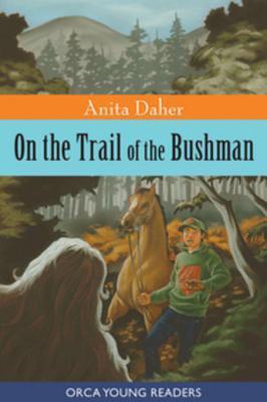 Bol Com On The Trail Of The Bushman Ebook Anita Daher 9781554696819 Boeken