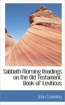 Sabbath Morning Readings on the Old Testament, Book of Leviticus