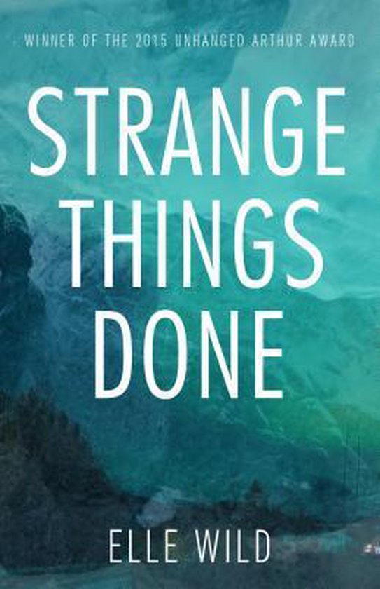 Strange Things Done - cover