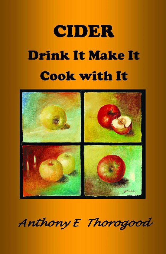 Cider Drink It Make It Cook With It - cover