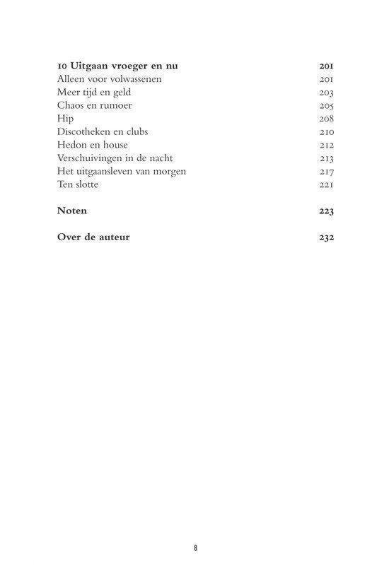 Inhoudsopgave met de hoofdstukken "Uitgaan vroeger en nu", "Noten", "Over de auteur".