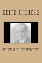 The Ghost Of Jack Woodford