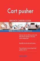 Cart Pusher Red-Hot Career Guide; 2535 Real Interview Questions