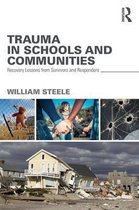 Trauma in Schools and Communities