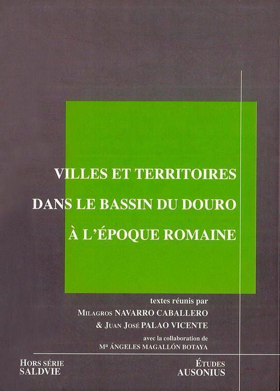Études - Villes et territoires dans le bassin du Douro à l ... - cover
