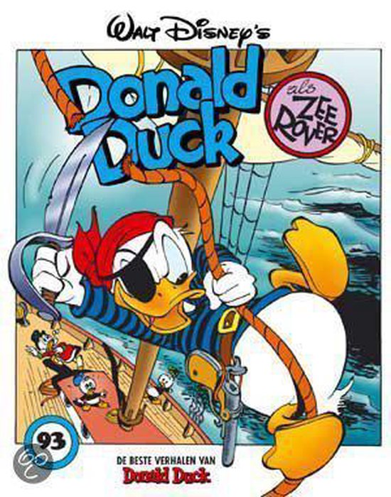 Cover van het boek 'Beste verhalen Donald Duck / 093 Donald Duck als zeerover' van Carl Barks en Walt Disney