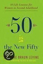 Fifty Is the New Fifty
