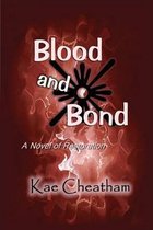 Blood and Bond