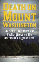 Non-Fiction - Death on Mount Washington