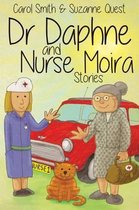 Dr Daphne and Nurse Moira Stories