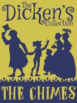 The Dickens Collection - The Chimes