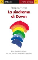 Farsi un'idea - La sindrome di Down
