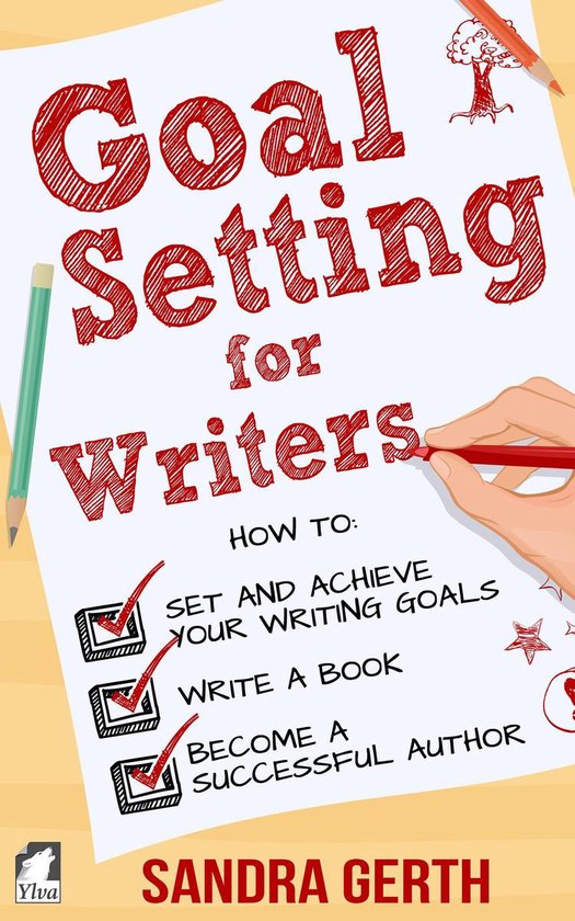 Writers' Guide series 1 - Goal Setting for Writers - cover
